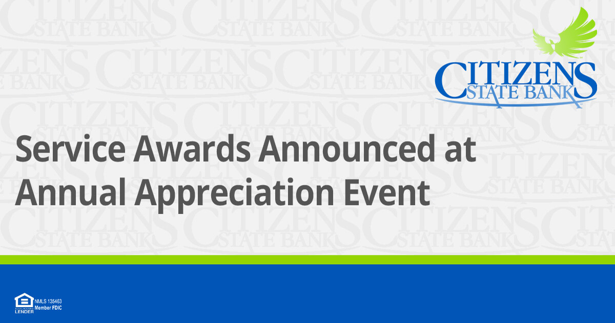 Citizens State Bank Announces Annual Employee Service Awards