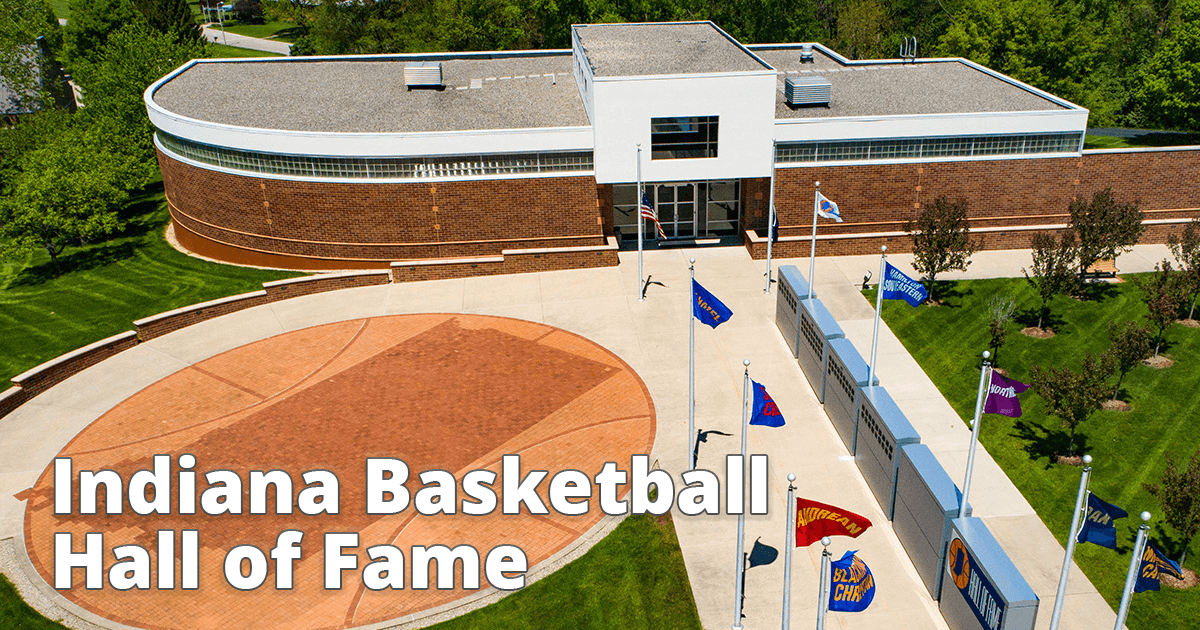 Indiana Basketball Hall of Fame