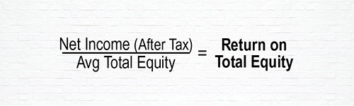 Equation to Determine Return on Total Equity